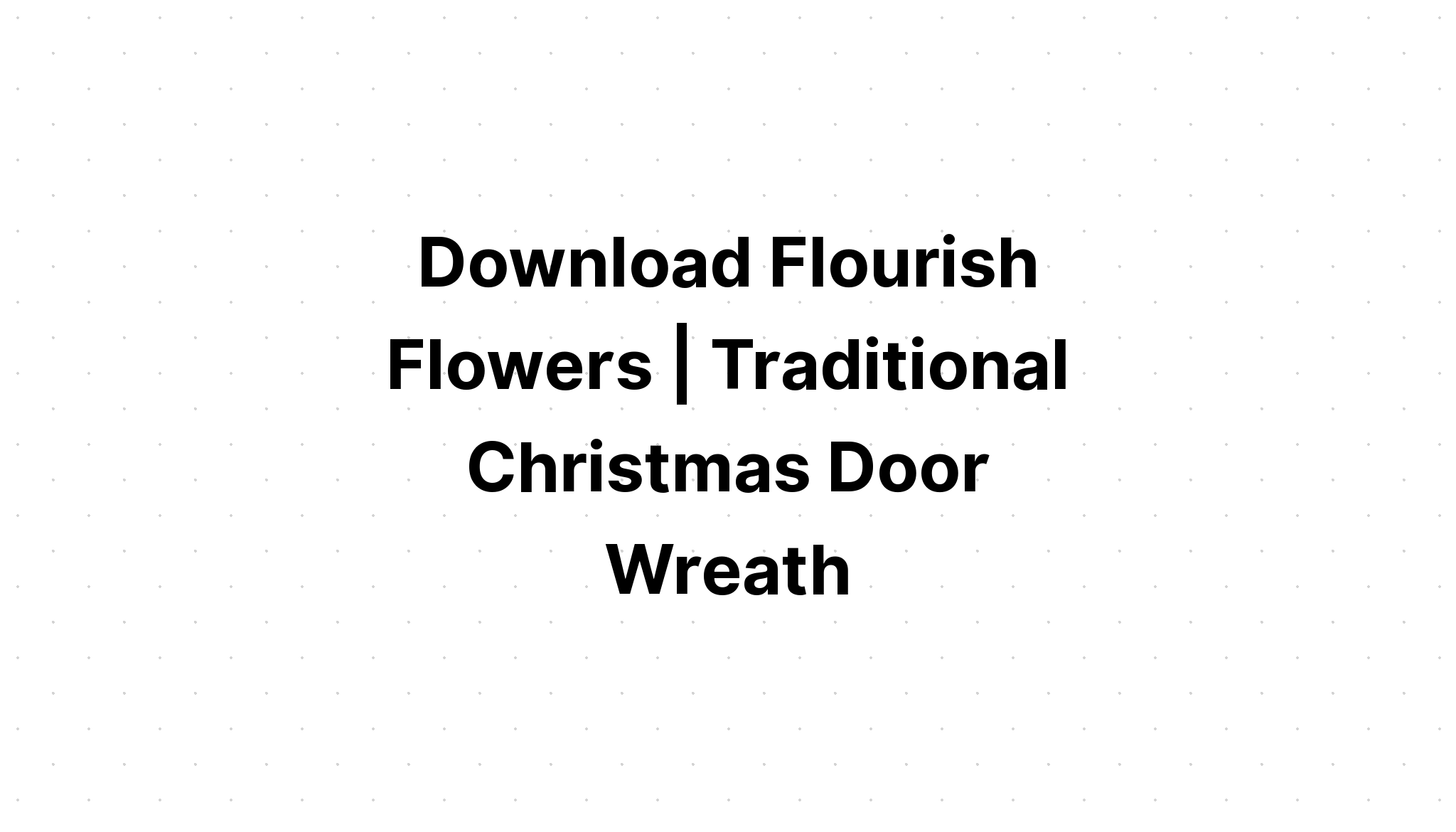 Download Floral Wreath And Flourishes Set SVG File